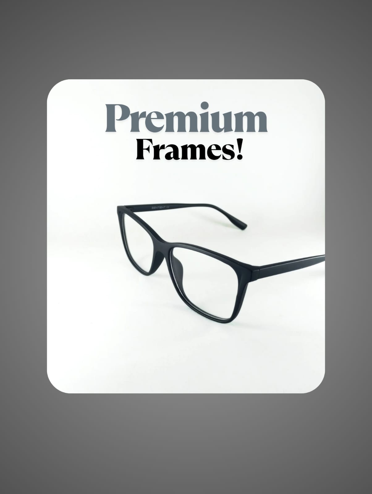 Premium Frames