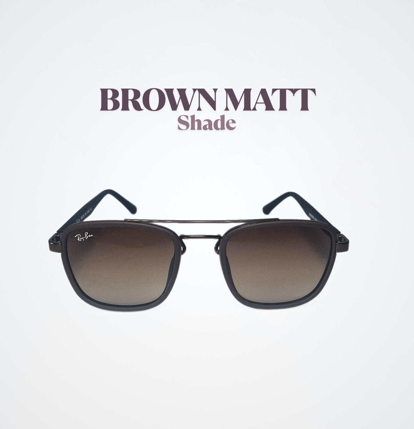Rayban Brown Matt (Polarized and premium quality).